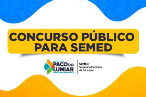 ESTABILIDADE: Com salário superior a R$ 6.000 mil, Prefeitura de Paço do Lumiar abre concurso para Educação